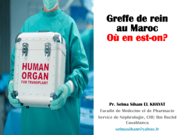 Transplantation rénale au Maroc - Société Marocaine de Néphrologie