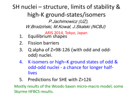 Superheavy Nuclei-Structure, Isomers, Limits of Stability