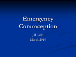 Emergency Contraception, Dr Jill Zellin