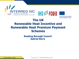 The UK Renewable Heat Incentive and Renewable
