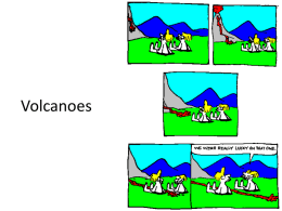 Igneous Rocks and Volcanoes