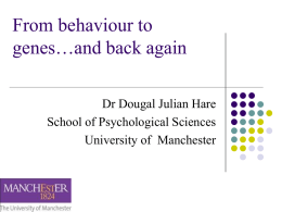 From behaviour to genes&hellip;and back again