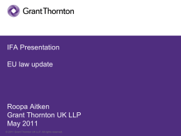 IFA Presentation EU Law update Roopa Aitken Grant Thornton UK
