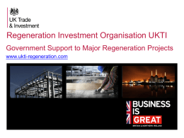 Chaired By Sir Michael Bear - UK Infrastructure and Regeneration