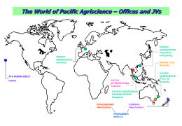 The World of Pacific Agriscience – Offices and JVs