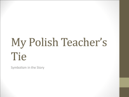 My Polish Teacher`s Tie