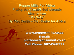 Pepper Mills For Africa Fitting the CrushGrind Ceramic Mechanism