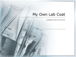 My Own Lab Coat - The Science Queen