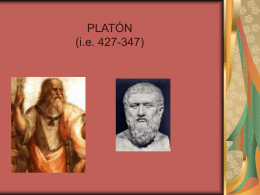 PLATÓN (i.e. 427-347)