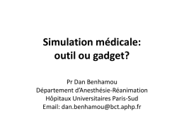 Simulation médicale Un vrai outil ou un gadget?