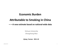 Economic Burden Attributable to Smoking in China