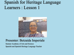 Spanish for Heritage Language Learners : Lesson 1