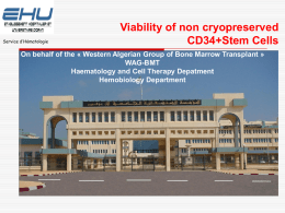 Viability of non cryopreserved CD34+Stem Cells