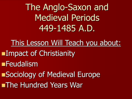 The Anglo-Saxon and Medieval Periods 449