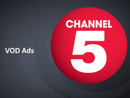 Channel 5 VOD Specs