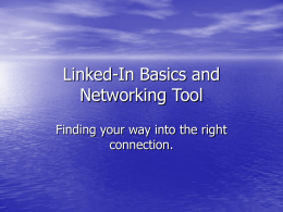 Linkedin Basics and Networking Tool