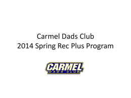 Carmel Dads Club 2013 Spring Rec Plus Program