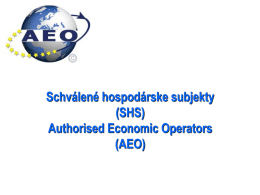 Prezentácia: AEO bezpečnosť a ochrana