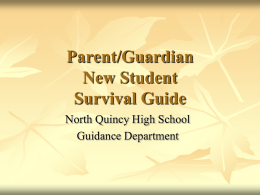Parent/Guardian New Student Survival Guide