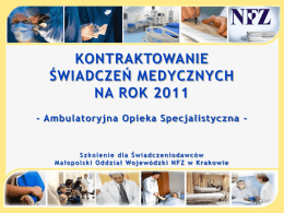 Rozporządzenie MZ - Małopolski Oddział Wojewódzki NFZ