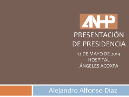 Diapositiva 1 - Asociación Nacional de Hospitales Privados
