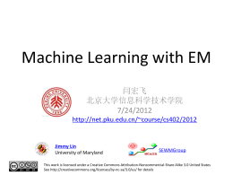 Data Mining and Machine Learning with EM