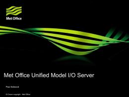 The Met Office Unified Model I/O Server, ENES Workshop: Scalable