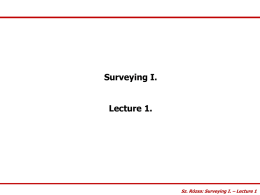 Surveying I. – Lecture 1