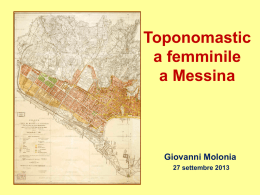 ppt dott. Giovanni Molonia - Universit&agrave; degli Studi di Messina