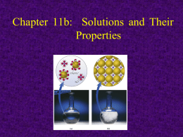 Chapter 11: Solutions and Their Properties