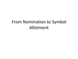 Nomination to Symbol Allotment