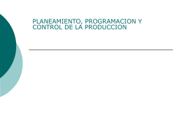 04cl-Planificacion y Programacion de Fabricas