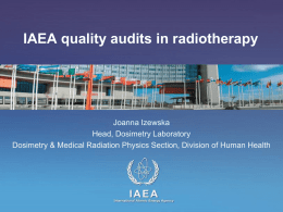 Izewska Joanna IAEA quality audits in radiotherapy