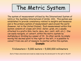 Navigating the Metric System