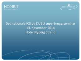 Det nationale ICS og DUBU superbrugerseminar 13. november 2014