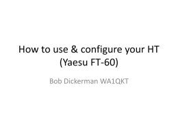 How to configure your HT (Yaesu FT-60)