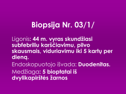 Biopsija Nr. 03/1/3280 - Valstybinis patologijos centras