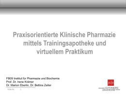 "Praxisorientierte Klinische Pharmazie"