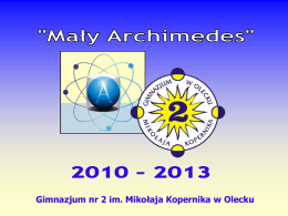 Mały Archimedes - Gimnazjum nr 2 w Olecku