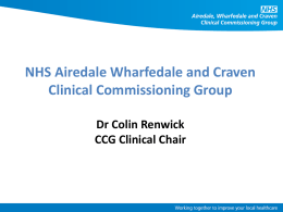 here - NHS Airedale, Wharfedale and Craven Clinical