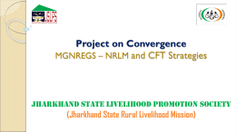 CFT Introduction - JHARKHAND STATE LIVELIHOOD PROMOTION