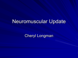 Neuromuscular Update