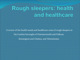 Health Care Needs of Roughsleeping