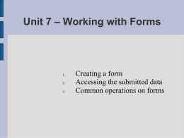 Unit 6 – Working with Forms