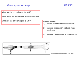 Making Isotopic measurements – mass spectrometry