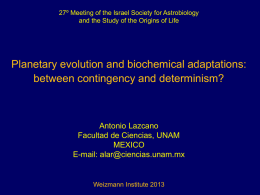 Planetary evolution and biochemical adaptations