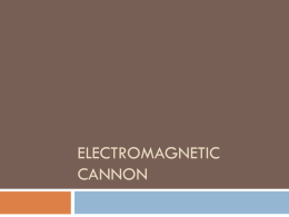 Electromagnetic cannon