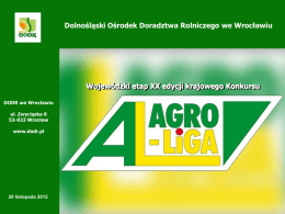 prezentacja ppt - Dolnośląski Ośrodek Doradztwa Rolniczego we