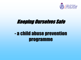 Keeping Ourselves Safe - a child abuse prevention