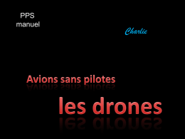 Télécharger le document (Drones.pps, 2.21MB)